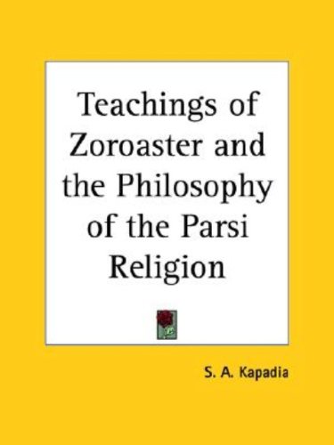 Teachings Of Zoroaster