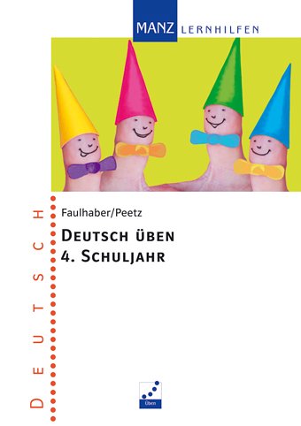 Deutsch �ben 4. Schuljahr. Mit Errata