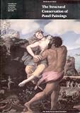 The Structural Conservation of Panel Paintings: Proceedings of a Symposium at the J. Paul Getty Museum 24-28 April 1995