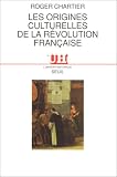 Les origines culturelles de la Révolution française