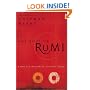 The Soul of Rumi: A New Collection of Ecstatic Poems