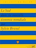 Le Sud dans la nouvelle économie mondiale