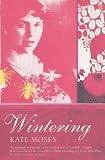 Wintering: A Novel of Sylvia Plath