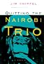 Quitting the Nairobi Trio