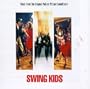 Swing Kids: Music From The Original Motion Picture Soundtrack