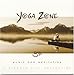 Click here to Compare Prices of Yoga Zone: Music for Meditation