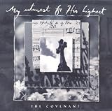 Various Artists - My Utmost for His Highest: The Covenant