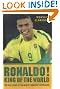 Ronaldo: King of...