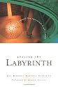 Praying the Labyrinth: A Journal for Spiritual Exploration