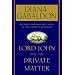 Lord John and the Private Matter
