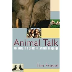 Animal Talk: Breaking the Codes of Animal Language
