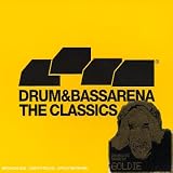 Revue Goldie  / Drum and Bass Arena: The Classics