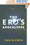 The Eros Apocalypse