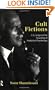 Cult Fictions: C. G. Jung and the Founding of Analytical Psychology
