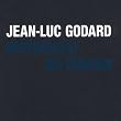Jean-Luc Godard - Histoire(s) du Cinema