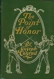 The point of honor: A military tale