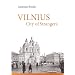 Vilnius: City of Strangers