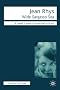 Jean Rhys: Wide Sargasso Sea (Icon Reader's Guides to Essential Criticism)