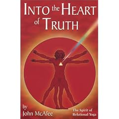 Into the Heart of Truth: The Spirit of Relational Yoga
