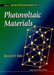 Photovoltaic Materials (Series on Properties of Semiconductor Materials)