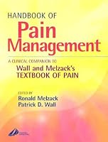 Handbook of Pain Management: A Clinical Companion to Textbook of Pain