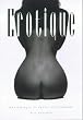 Erotique: Masterpieces of Erotic Photography