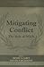 Mitigating Conflict: The Role of NGOs (The Cass Series on Peacekeeping)