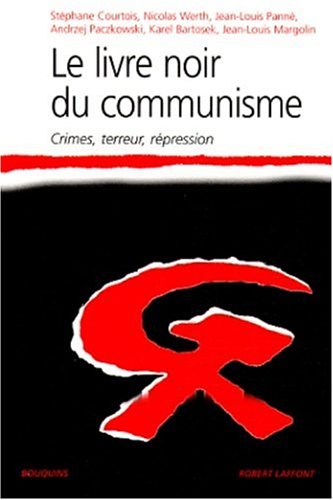 Le Livre noir du communisme : Crimes, terreur, répression