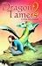 Dragon Tamers: Digital Tempest...