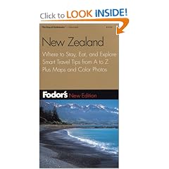 Fodor's New Zealand, 6th Edition: Where to Stay, Eat, and Explore, Smart Travel Tips from A to Z, Plus Maps and Co lor Photos (Fodor's Gold Guides)
