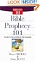 Bible Prophecy 101: A Guide to the End Times in Plain Language (Christianity 101�)