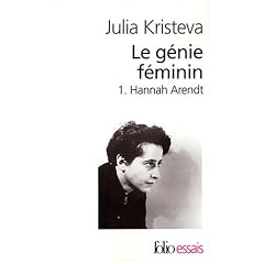 Le g�nie f�minin, tome 1 : Hannah Arendt