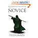 The Novice: The Black Magician Trilogy Book Two: Black Magician Trilogy, Book 2