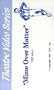 Mime Over Matter [VHS]