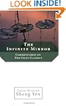 The Infinite Mirror: Commentaries on...