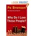 Why Do I Love These People?: Honest and Amazing Stories of Real Families