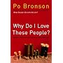 Why Do I Love These People?: Honest and Amazing Stories of Real Families
