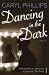 Dancing in the Dark