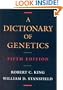 A Dictionary of Genetics