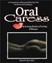 Oral Caress: The Loving Guide to Exciting a Woman: A Comprehensive Illustrated Manual on the Joyful Art of Cunnilingus