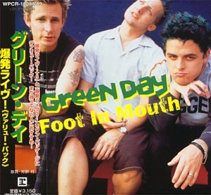 Green Day - Foot in Mouth/ Bowling Bowling Bowling Parking Parking - Zortam Music