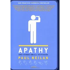 Apathy and Other Small Victories