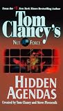 Hidden Agendas (Tom Clancy's Net Force, No. 2)