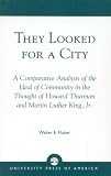 They Looked for a City