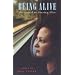 Being Alive: The Sequel to "Staying Alive"
