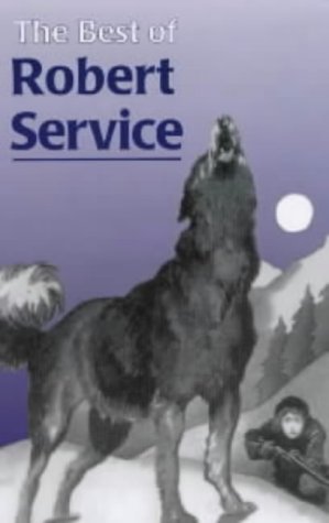 The Best of Robert Service (Miscellaneous)