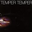 Temper Temper