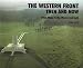 The Western Front: Then and Now - From Mons to the Marne and Back (After the Battle)