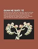 Quan H Qu C T: An Ninh Qu C Gia, Hi P C, H A B NH, Kinh T Th GI I V Quan H Kinh T Qu C T , Li N Minh Qu C T , Lu T Qu C T , Ngo I Gia Minh Lu