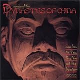 Music of the Dynasties of China